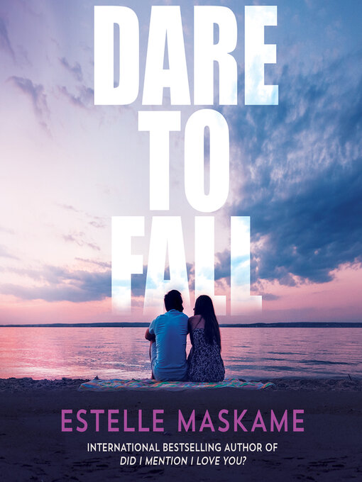 Title details for Dare to Fall by Estelle Maskame - Available